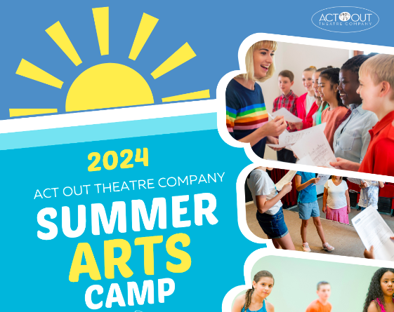 Act Out Theater Summer Arts Workshops